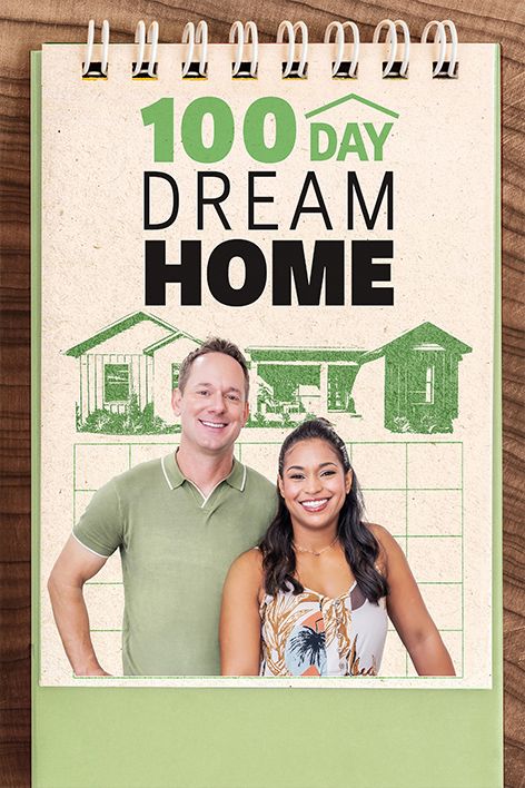 100 Day Dream Home