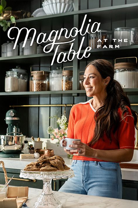 Magnolia Table: At The Farm