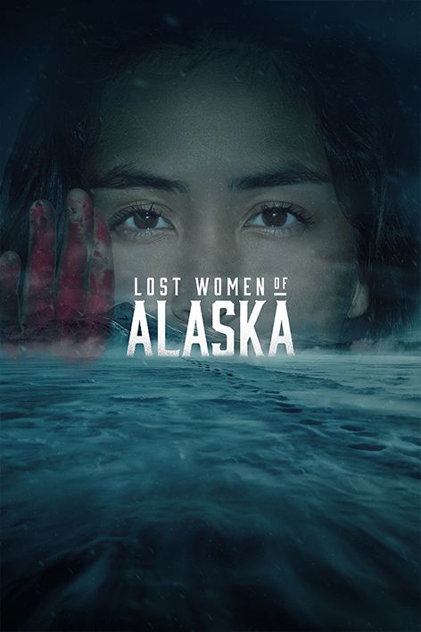 Lost Women of Alaska