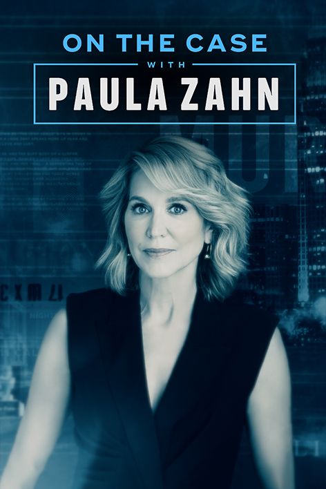 On The Case with Paula Zahn