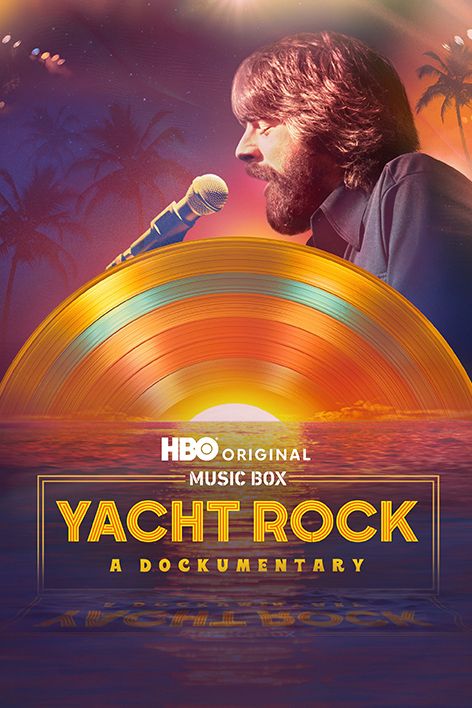 Yacht Rock: A Dockumentary (Music Box)